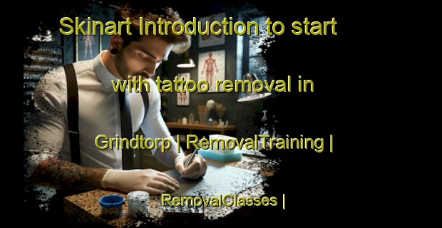 Skinart Introduction to start with tattoo removal in Grindtorp | RemovalTraining | RemovalClasses | SkinartTraining-Sweden